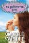 [The Colorado Brides 05] • An Unexpected Love (The Colorado Brides Series Book 5)